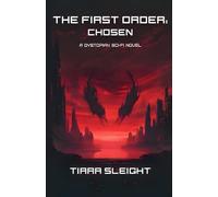 The First Order: Chosen: 1