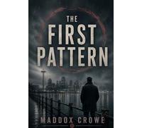 The First Pattern (Ghost Cycle)