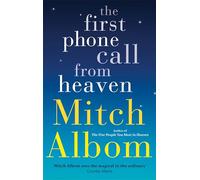 The First Phone Call From Heaven