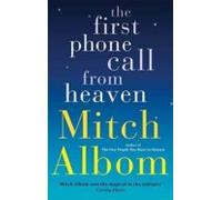 The First Phone Call From Heaven