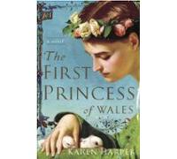 The First Princess Of Wales