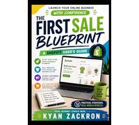 The First Sale Blueprint: A Shopify User’s Guide