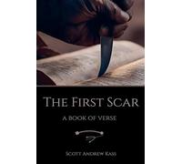 The First Scar