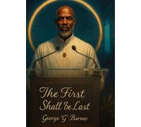 THE FIRST SHALL BE LAST: Reclaiming the 81-Book Bible the West Forgot