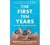 The First Ten Years (ebook)
