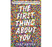 The First Thing About You