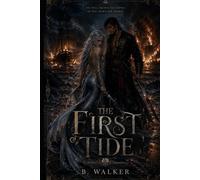 The first tide (Oceans kiss)