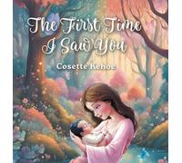 The First Time I Saw You