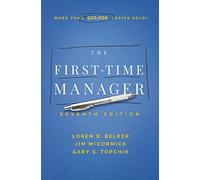 The First-Time Manager (First-Time Manager Series)