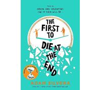The first to die at the end: TikTok made me buy it! The prequel to THEY BOTH DIE AT THE END (Death-Cast, 0.5)