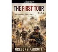 The First Tour: 5 (The Guardian Corps)