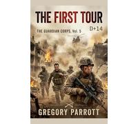 The First Tour: 5 (The Guardian Corps)