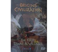 The First Towns & Villages