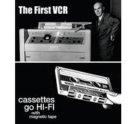 The First VCR / Cassettes Go Hi-Fi [USA] [Blu-ray]