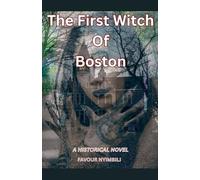 The First Witch Of Boston