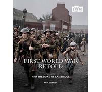 The First World War Retold