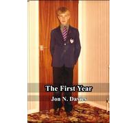 The First Year (A Year As A Book)