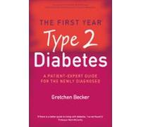 The First Year: Type 2 Diabetes (ebook)