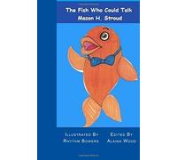 The Fish Who Could Talk