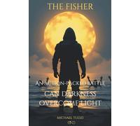 The Fisher: An Action-Packed Battle: Can Darkness Overcome Light? (Rescue the Drowning)