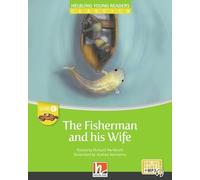 El pescador y su esposa + e-zonekids – Helbling Young Readers Classics – Level c/3. Lernjahr
