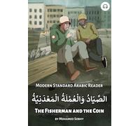 The Fisherman and the Coin: Modern Standard Arabic Reader (Modern Standard Arabic Readers)