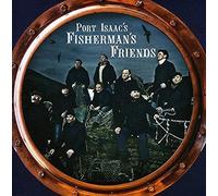 The Fisherman's Friends - Port Isaac's Fisherman's Friends