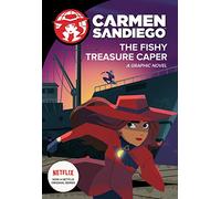 El enredo del tesoro sospechoso – Novela gráfica – Carmen Sandiego – Clarion