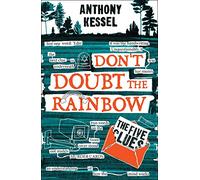 The Five Clues (Don't Doubt The Rainbow 1)