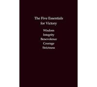 The Five Essentials for Victory - Wisdom Notebook: Journal for Integrity, Courage, and Strategic Living