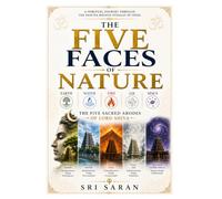 THE FIVE FACES OF NATURE | EARTH • WATER • FIRE • AIR • SPACE: Exploring the Five Sacred Abodes of Lord Shiva - The Pancha Bhoota Sthalas