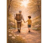 The Five Forces Within You (Series 2: Five Forces Within You)