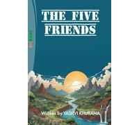 THE FIVE FRIENDS