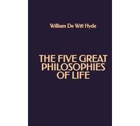The Five Great Philosophies of Life