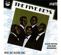The Five Keys - 14 Hits - Vintage Vault Collectors Series