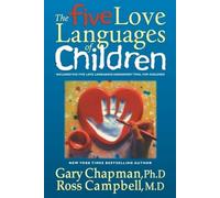 The Five Love Languages of Children