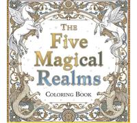 The Five Magical Realms: coloring book