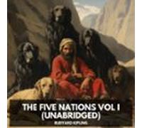 The Five Nations Vol I (unabridged) (audiolibro)