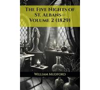 The Five Nights of St. Albans-Volume 2 (1829)