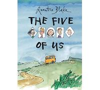 The Five of Us: Quentin Blake