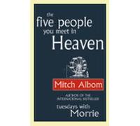 The Five People You Meet In Heaven
