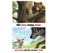 The five rainy days | An amazing stories of wild animals | 4 stories: Bedtime stories book for age group 7 to 18