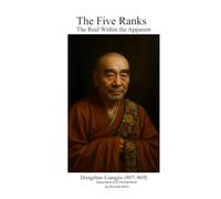 The Five Ranks:The Real Within the Apparent