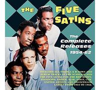 The Five Satins - The Complete Releases 1954-62