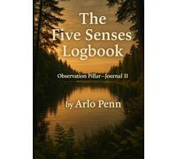 The Five Senses Logbook