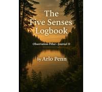 The Five Senses Logbook