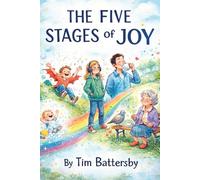 The Five Stages of Joy