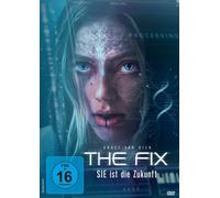 The Fix - SIE ist die Zukunft [DVD]