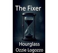 The Fixer: Hourglass: 4