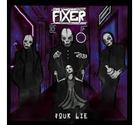 The Fixer - Your Lie